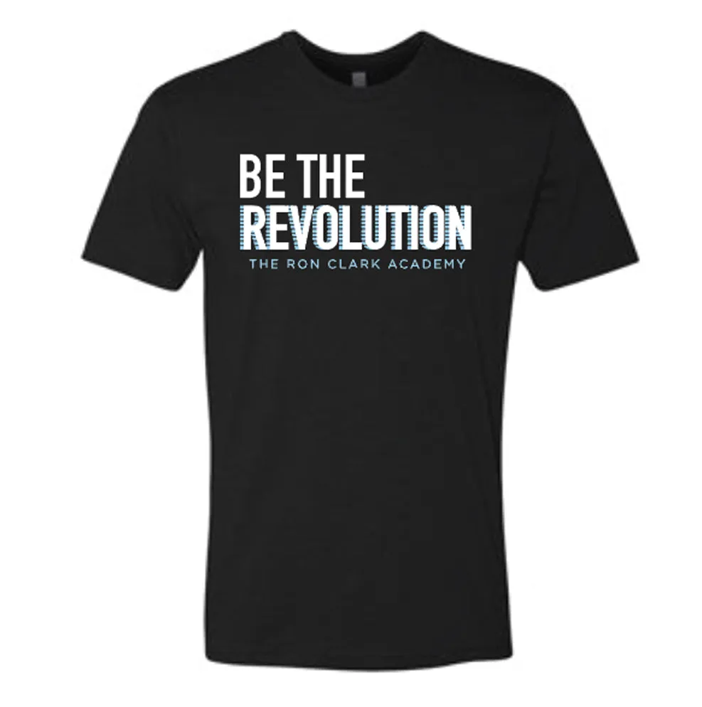 Be The Revolution T-shirt